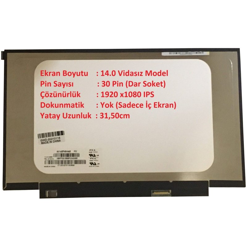 14.0 30pin Vidasız Yeni Nesil 1920×1080 IPS Notebook Ekran PNL-25